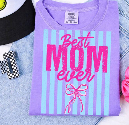 BEST MOM EVER