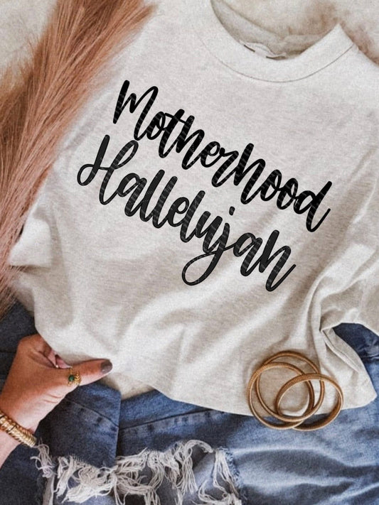 SIMPLE MOTHERHOOD HALLELUJAH T-SHIRT