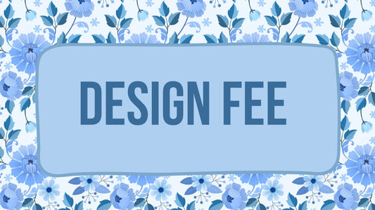 DESIGN FEE